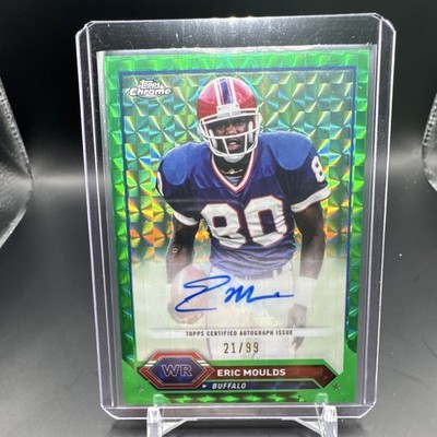 Topps 2023 Composite Eric Moulds Buffalo Bills Topps Chrome Auto TCA-EMO
