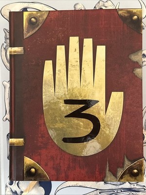 Gravity Falls: Journal 3 by Alex Hirsch 2016, Hardcover First Edition July 2016