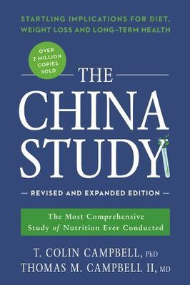 #ad #ad China Study: by Thomas M. Campbell II Thomas M. Campbell and T. Colin Campbell $3.99