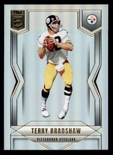 2025 Donruss Elite #7 Terry Bradshaw Sharp Corners, Clean Surface