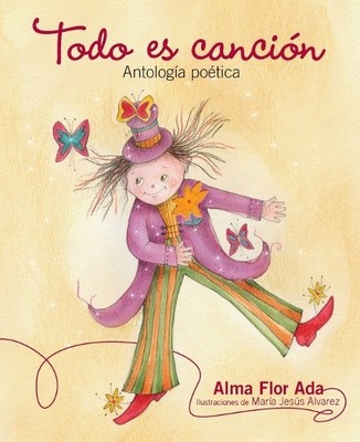 Alma Flor Ada Todo es canción (Paperback) (UK IMPORT)