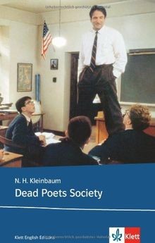 Dead Poets Society: Schulausgabe für das Niveau B2,... | Buch | Zustand sehr gut