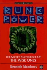 Rune Power: The Secret Knowledge of the Wise Ones (Earth Quest) - GOOD