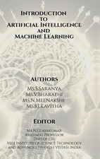 Introduction to Artificial Intelligence and Machine Learning by MS Saranya S. Ha