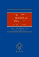 EU Law in Judicial Review,Gordon QC, Richard Richard Gordon QC, 