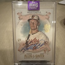2021 Topps Ryan Mountcastle Auto RC /10 Allen & Ginter