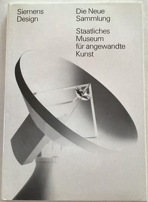Donation Siemens an die Neue Sammlung : April bis Juli 1987. Wichmann, Hans:
