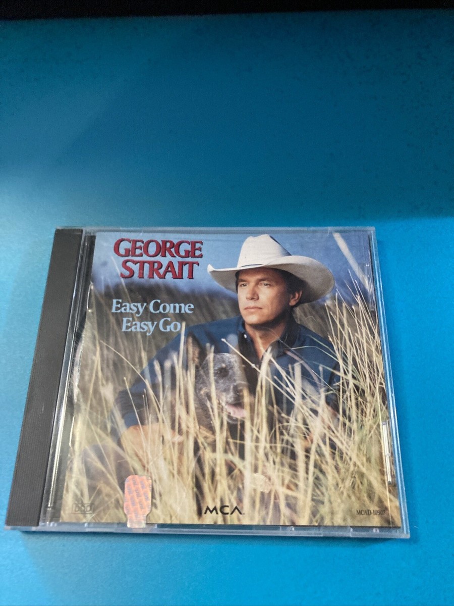 Easy come Easy go② George Strait Easy Come Easy Go Music 8811090722| eBay