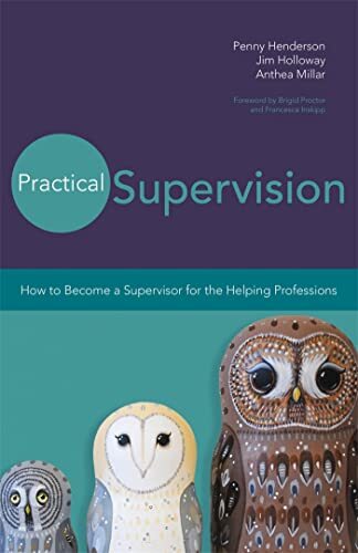 Practical Supervision: How to Become a Supervis. Henderson, Holloway, Millar** - Image 4
