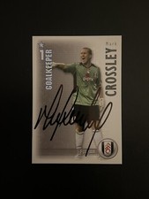 MARK CROSSLEY - FULHAM FC FOOTBALL SIGNED SHOOT OUT CARD