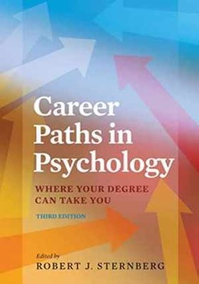 Career Paths in Psychology: - Paperback, by Sternberg Robert J. - Acceptable