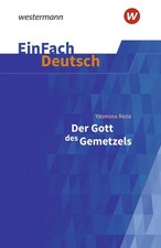 Der Gott des Gemetzels Gymnasiale Oberstufe. ...