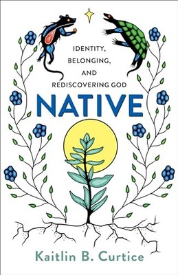 NATIVE by Kaitlin B. Curtice Paperback Self Help Business