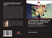 L'éValuation NéGative Des Gens Dans Les Proverbes Et Dictons Anglais Ardeleanu