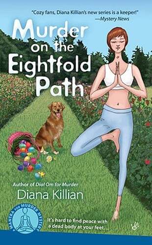 Murder on the Eightfold Path by Diana Killian: Used