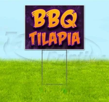 BBQ TILAPIA 18x24 Yard Sign WITH STAKE Corrugated Bandit USA BUSINESS BARBECUE