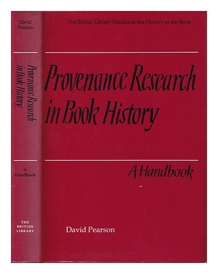 Pearson, David (1955 Provenance Research IN Buch History: Ein Handbuch / David