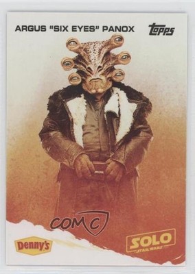 2018 Topps Denny's Solo: A Star Wars Story Argus Six Eyes Panox i2k