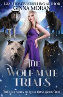 Ginna Moran | The Wolf-Mate Trials | Taschenbuch | Englisch (2020)