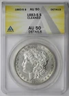 1883-S Morgan Dollar $1 AU 50 Details Cleaned ANACS