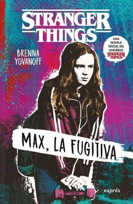 Brenna Yovanoff Stranger Things: Max, La Fugitiva / Ru (Taschenbuch) (US IMPORT)