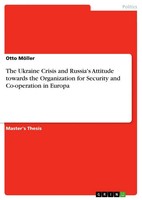 Otto MöLler | The Ukraine Crisis And Russia's Attitude Towards The...