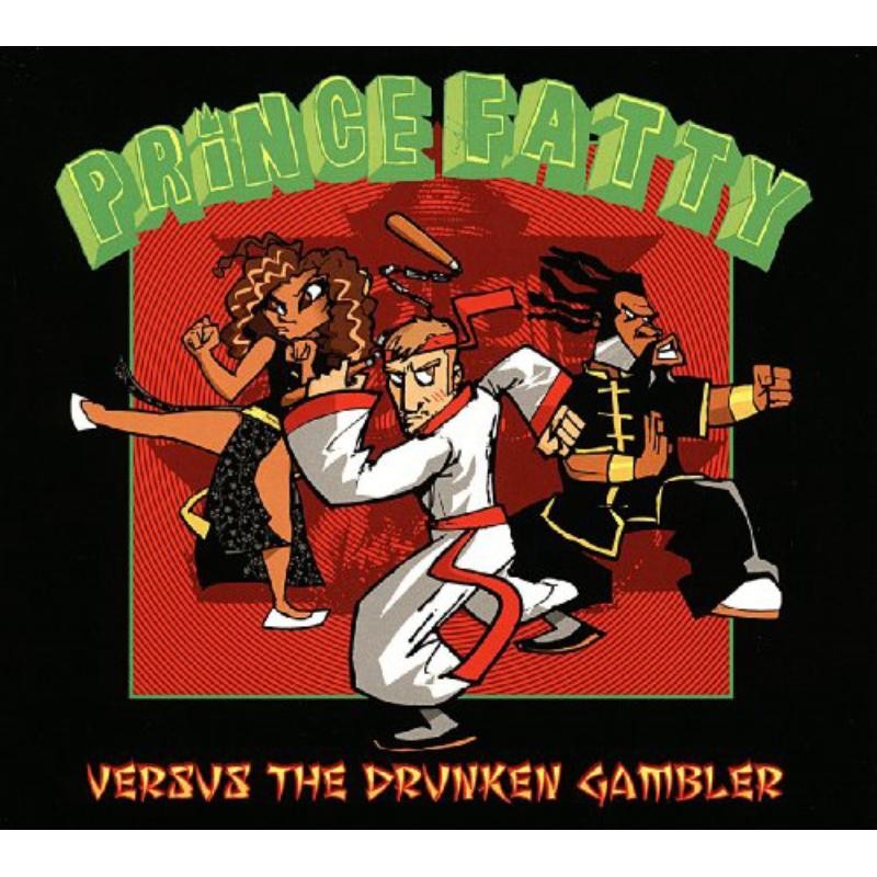 Prince Fatty Prince Fatty Versus the Drunken Gambler CD MRBCD097 NEW