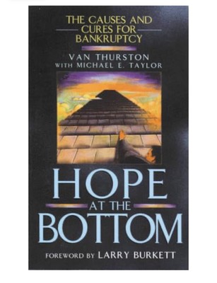 HOPE AT THE BOTTOM By Van Thurston & Michael E. Taylor (1996)