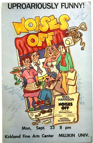 "NOISES OFF" CAST SIGNED WINDOW CARD POSTER KIRKLAND FINE ARTS CENTER MILLLIKIN - Picture 4 of 4
