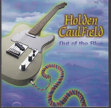 Out of The Blue By Holden Caulfield CD