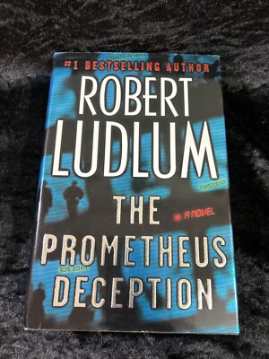 The Prometheus Deception - Robert Ludlum - 2000, Hardcover, d/j, 1st Edition