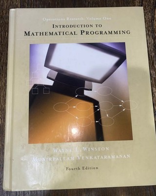 Introduction to Mathematical Programming: Applications and Algorithms, Vol 1- VG