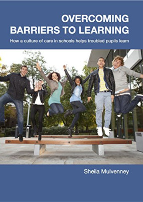 Overcoming Barriers to Learning: How a Culture of Care  - Paperback / softback N