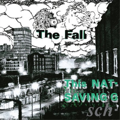 The Fall This Nation's Saving Grace (Vinyl) 12'' Remastered Album
