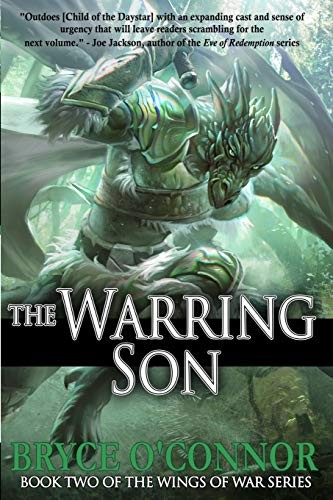 The Warring Son by O'Connor, Bryce  New 9780998810621 Fast Free Shipping<-