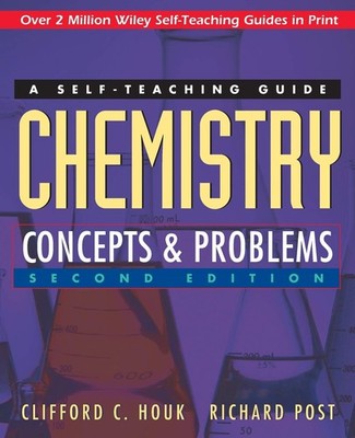 Chemistry: Concepts and Problems: A Self-Teaching Guide - paperback Houk, Cl...