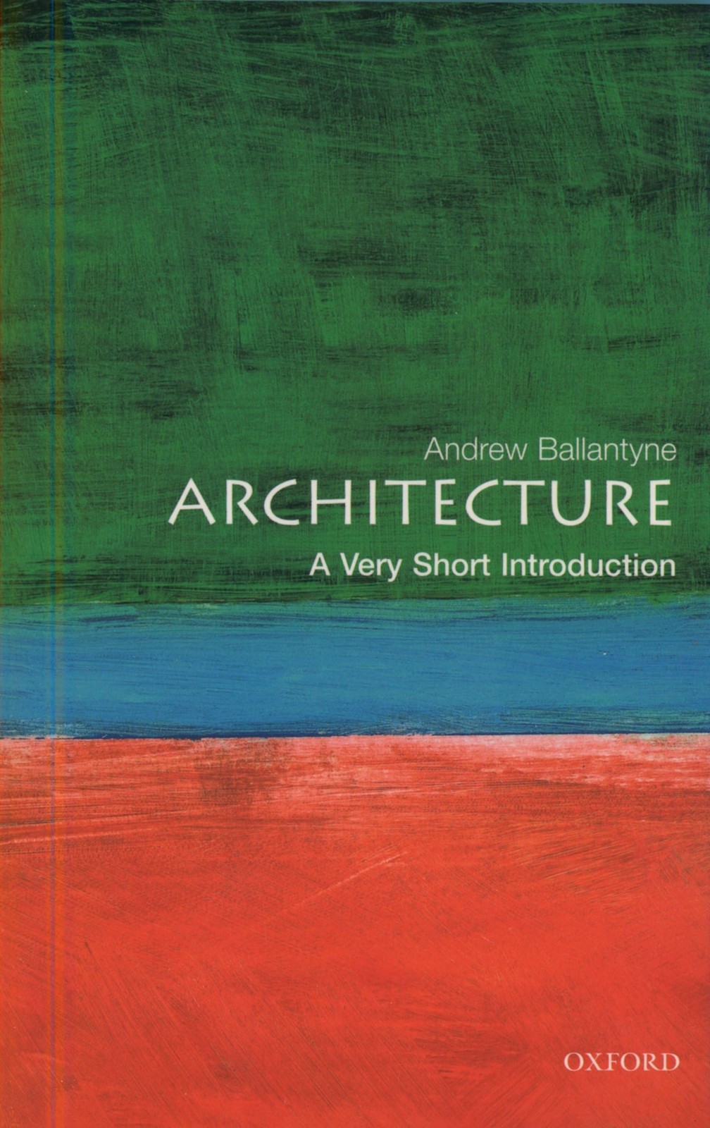 Architecture: A Very Short Introduction (Very Short Introductions),Andrew Balla - Image 4