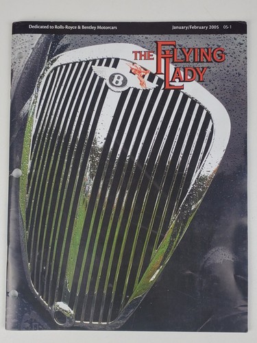 Rolls-Royce Bentley Motorcars 2005 Jan/Feb Magazine The Flying Lady Car History