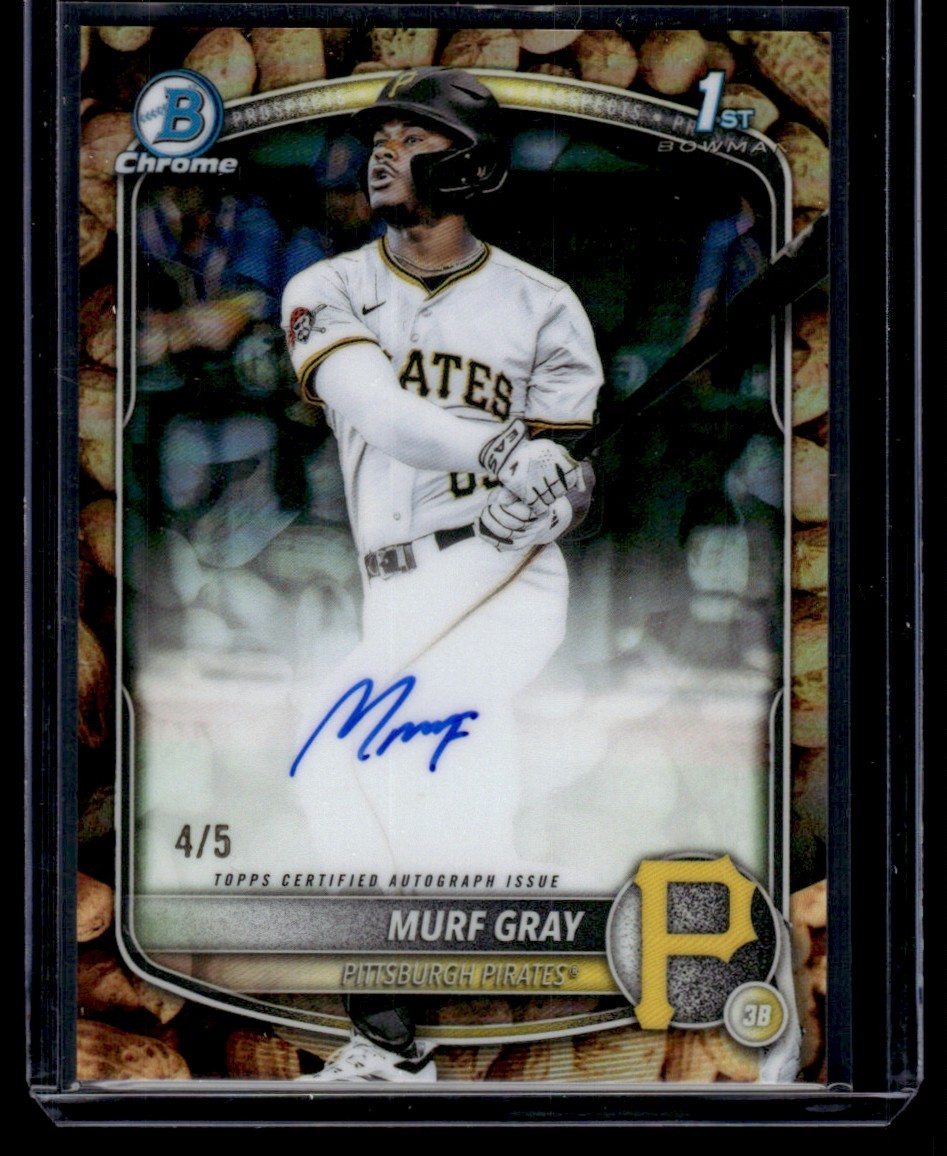 MURF GRAY 2025 BOWMAN DRAFT CHROME PEANUT REFRACTOR AUTO 4/5