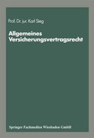 "Schriftenreihe \\\"Die Versicherung\\\" Karl Sieg"
