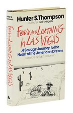 Fear and Loathing in Las Vegas by HUNTER S. THOMPSON ~ First Edition ~ 1st 1971
