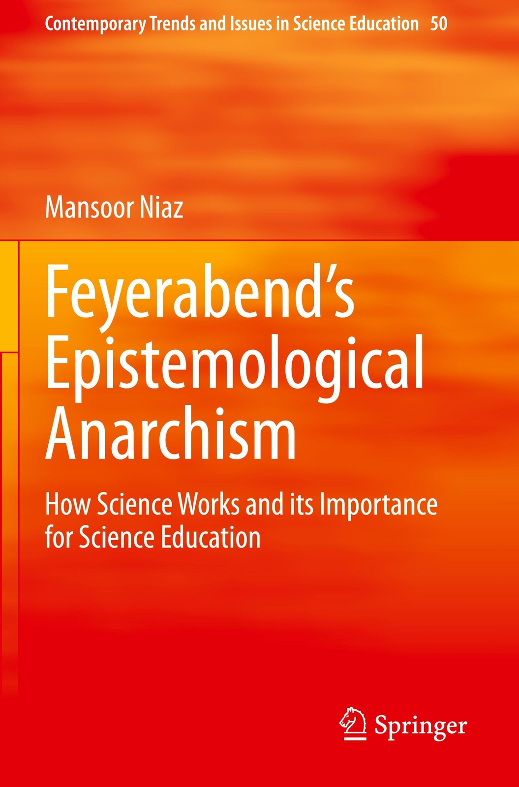 Thumbnail - Feyerabend¿s Epistemological Anarchism | Mansoor Niaz | Englisch |