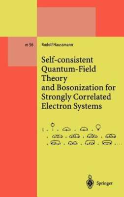 Self-Consistent Quantum-Field Theory and Bosonization for Strongly Correlated