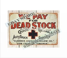 We Pay For Dead Stock metal tin sign nostalgic  metal decorative wall art