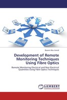 Development Of Remote Monitoring Techniques Using Fibre Optics Basem Abu Izneid