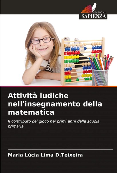 Attività Ludiche Nell'insegnamento Della Matematica Maria LúCia Lima D. Teixeira-image
