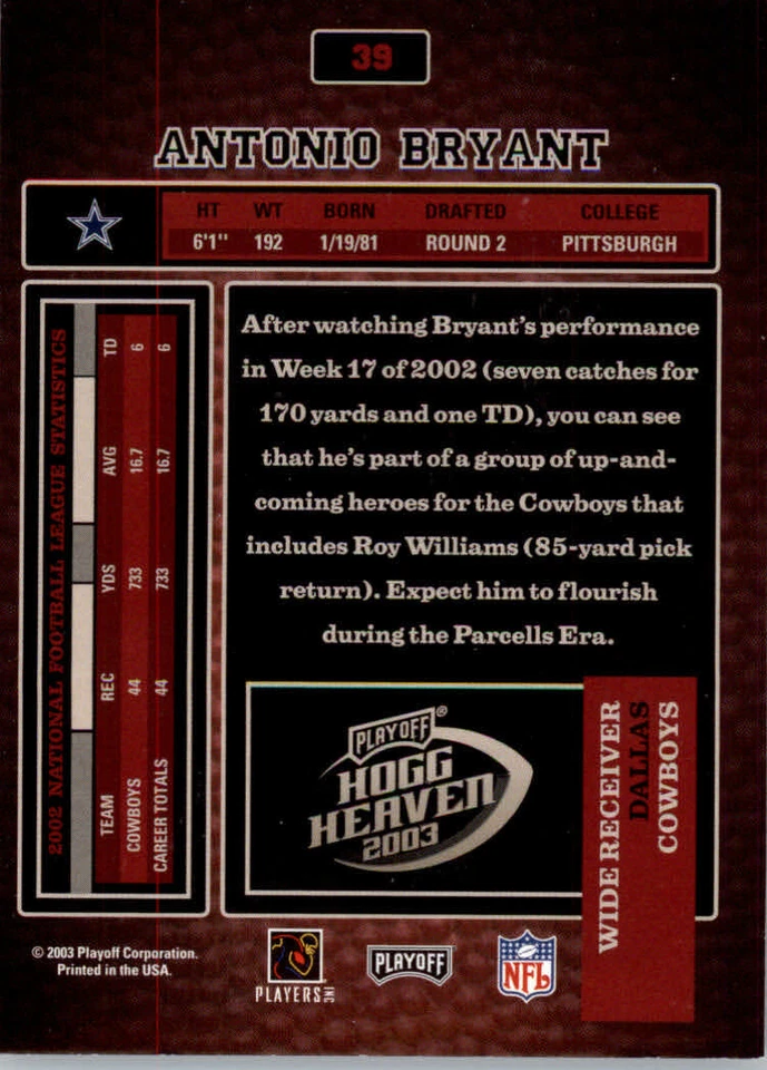 2003 Playoff Hogg Heaven #39 Antonio Bryant - Dallas Cowboys - Image 2 of 2