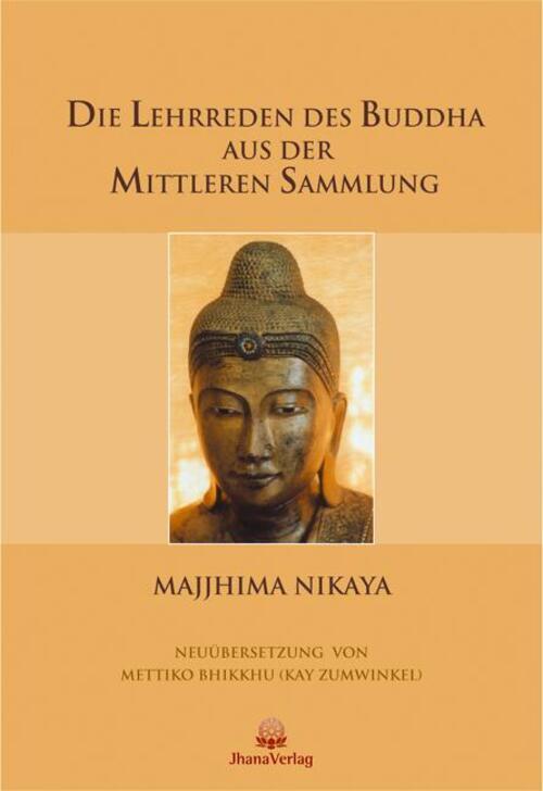 Thumbnail - Die Lehrreden Des Buddha Aus Der Mittleren Sammlung Kay Zumwinkel Buch
