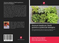 Gustavo Oliveira Everton (U. A.) | Ocimum Basilicum: Perfil QuíMico E...