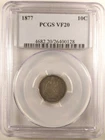 Pop 1 Of Only 3 PCGS VF 20, 1877 Seated Liberty Dime 10C